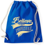 printfashion Higgy magadban! - Sportzsák, Tornazsák - Bright royal (168116)