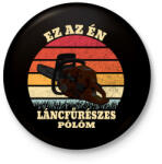 printfashion Favágó / Láncfűrész - Kitűző, hűtőmágnes - Fekete (5760658)