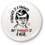 printfashion A manwich is a meal - Kitűző, hűtőmágnes - Fehér (9336085)