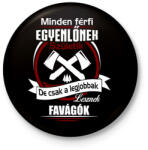 printfashion Legjobbak lesznek favágók - Kitűző, hűtőmágnes - Fekete (3099676)