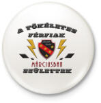 printfashion Tökéletes férfi március - Kitűző, hűtőmágnes - Fehér (3089436)