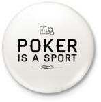 printfashion A pókerezés egy sport - Kitűző, hűtőmágnes - Fehér (3079356)