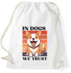 printfashion In Dogs We Trust - Sportzsák, Tornazsák - Fehér (16787133)