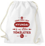 printfashion Csak kell egy Hyundai - Sportzsák, Tornazsák - Fehér (7198760)