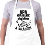 printfashion Apa grillez a legjobban a világon - Kötény - Fehér (16563090)