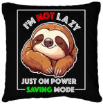 printfashion I'm Not Lazy Lajhár - Párnahuzat, Díszpárnahuzat - Fekete (16774081)