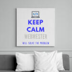 printfashion KEEP CALM WEBMASTER - Vászonkép - Fehér (6630851)