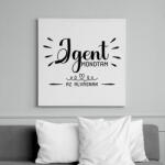 printfashion Igen mondtam - az alvásnak - Vászonkép - Fehér (7543745)