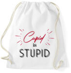 printfashion Cupid is stupid - Sportzsák, Tornazsák - Fehér (7282454)