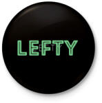 printfashion Lefty - Kitűző, hűtőmágnes - Fekete (3102383)