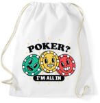 printfashion Póker - All in - Sportzsák, Tornazsák - Fehér (16617729)