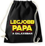 printfashion LEGJOBB PAPA A GALAXISBAN - Sportzsák, Tornazsák - Fekete (11570885)