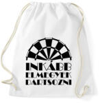 printfashion Inkább elmegyek dartsozni - Sportzsák, Tornazsák - Fehér (11740680)