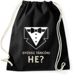 printfashion Jössz táncolni? - Sportzsák, Tornazsák - Fekete (10456051)