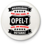 printfashion Boldogság = Opel - Kitűző, hűtőmágnes - Fehér (3089195)