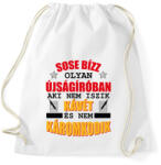 printfashion Sose bízz olyan újságíróban - Sportzsák, Tornazsák - Fehér (10435191)