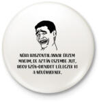 printfashion Néha haszontalannak érzem magam - Kitűző, hűtőmágnes - Fehér (3667885)