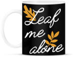 printfashion Leaf me alone - Bögre - Fekete (16679376)