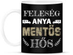 printfashion Feleség, anya, mentős, hős - Bögre - Fekete (9127886)