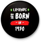 printfashion Legends are born in 1970 - Kitűző, hűtőmágnes - Fekete (14185529)