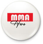 printfashion MMA hero - Kitűző, hűtőmágnes - Fehér (7568028)