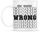 printfashion Mr never wrong páros 1 - Bögre - Fehér (6077786)