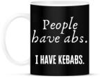 printfashion People have abs, I have kebabs - Bögre - Fekete (2468438)