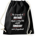 printfashion Ne fogadj el kritikát 2 - Sportzsák, Tornazsák - Fekete (5382731)
