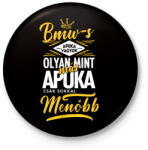 printfashion BMW-s apuka - Kitűző, hűtőmágnes - Fekete (4450616)