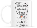 printfashion Higgy nekem, tudsz táncolni - Bögre - Fehér (1233108)