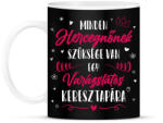 printfashion Minden Hercegnőnek - Keresztapa - Bögre - Fekete (12687885)