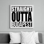 printfashion Straight Outta Budapest - Vászonkép - Fehér (6623999)