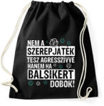 printfashion Agresszív szerepjátékos - Sportzsák, Tornazsák - Fekete (3921527)