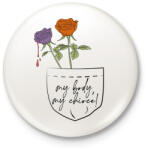 printfashion Az én testem, az én választásom! - Kitűző, hűtőmágnes - Fehér (8534955)