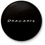printfashion Dracarys friends - Kitűző, hűtőmágnes - Fekete (14463928)