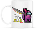 printfashion Among us - too CUTE to be SUS - Bögre - Fehér (4222424)