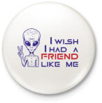 printfashion UFO barát - Kitűző, hűtőmágnes - Fehér (6673722)