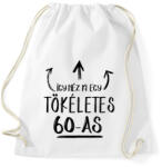 printfashion Így néz ki egy tökéletes 60-as - Sportzsák, Tornazsák - Fehér (1443951)