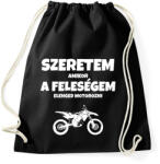 printfashion Szeretem, amikor a feleségem elenged motorozni 3 - Sportzsák, Tornazsák - Fekete (11495458)