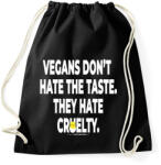 printfashion vegans don't hate tthe taste. . . - vegán aktivista grafika #6 - Sportzsák, Tornazsák - Fekete (3908171)