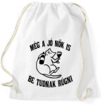 printfashion Még a jó nők is be tudnak rúgni - Sportzsák, Tornazsák - Fehér (16560086)