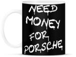 printfashion NEED MONEY FOR PORSCHE - Bögre - Fekete (16622282)
