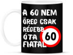 printfashion 60 éves Fehér. - Bögre - Fekete (16111100)