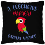 printfashion A legcukibb papagáj gazdija - Párnahuzat, Díszpárnahuzat - Fekete (7026656)