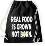 printfashion Real food is grown not born. - vegán aktivista grafika #1 - Sportzsák, Tornazsák - Fekete (3905903)