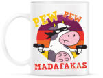 printfashion Tehén - pew pew madafakas - Bögre - Fehér (4356305)