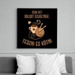 printfashion Csak két dolgot szeretnék: Teázni és kötni - Vászonkép - Fekete (6982102)