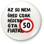 printfashion 50 éves Fekete. - Kitűző, hűtőmágnes - Fehér (16109470)