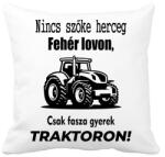printfashion Nincs szőke herceg fehér lovon, csak fasza gyerek traktoron - Párnahuzat, Díszpárnahuzat - Fehér (15790533)