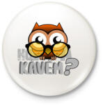printfashion hol a kávém owl 1 - Kitűző, hűtőmágnes - Fehér (6137202)